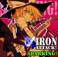 Iron Attack : Sparking